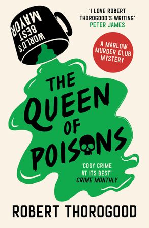 The Marlow Murder Club Mysteries (3) — THE QUEEN OF POISONS